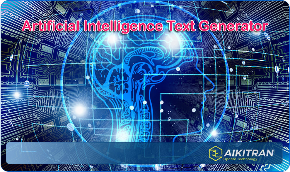 Artificial Intelligence Text Generator