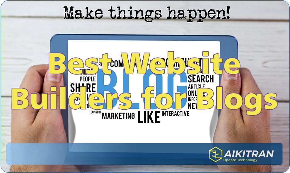 Best Website Builders for Blogs