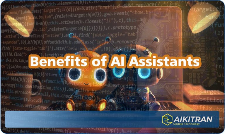 Benefits of AI Assistants