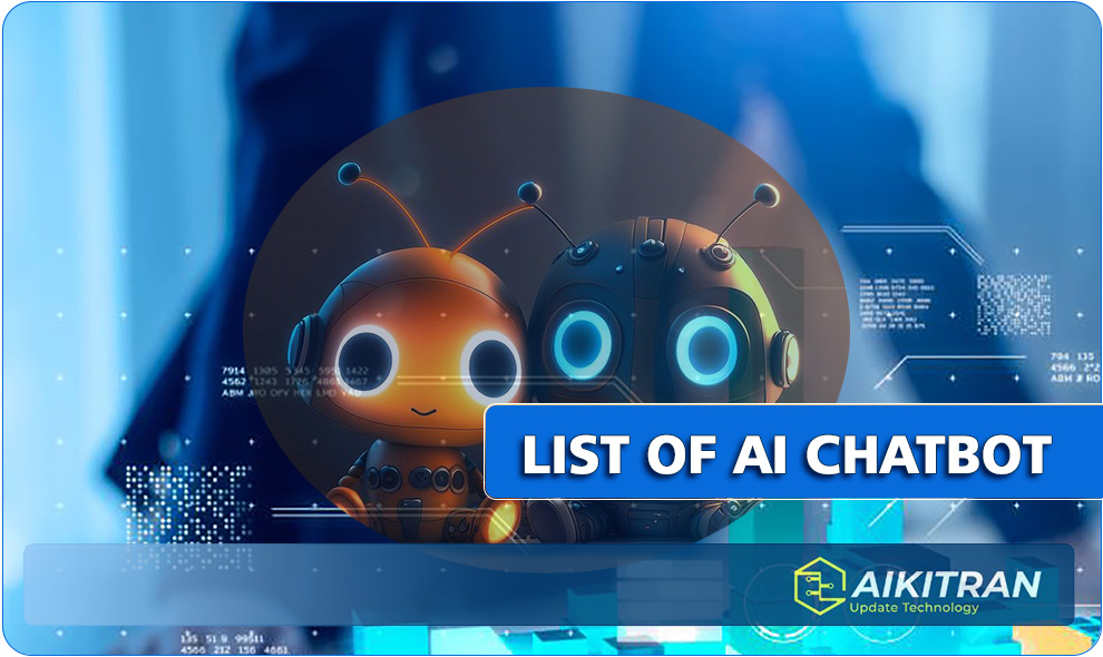 List of AI Chatbots