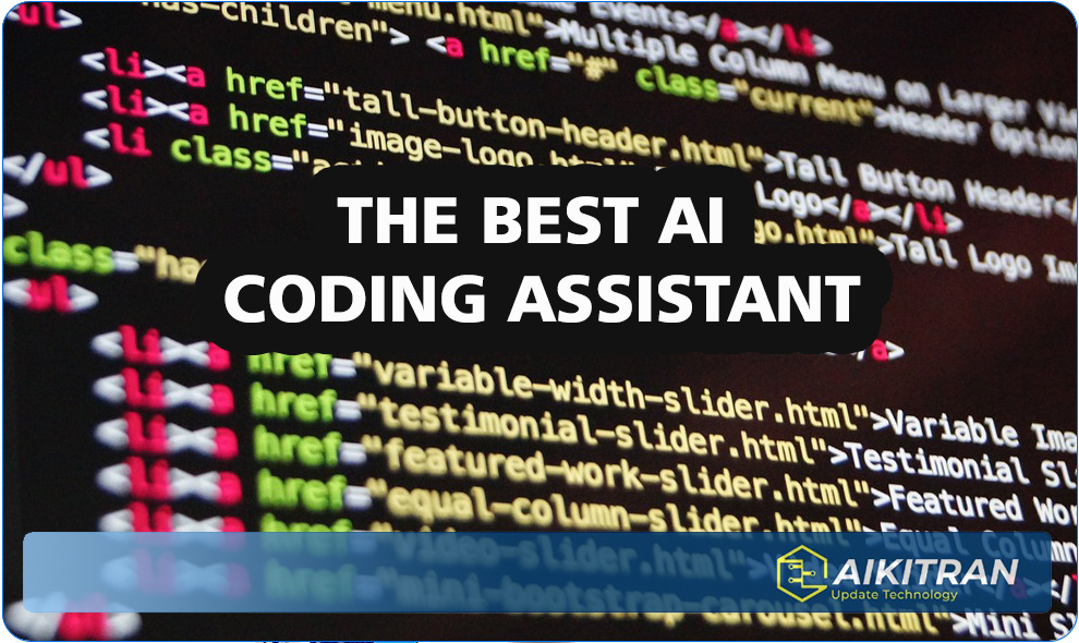 THE BEST AI CODING ASSISTANT